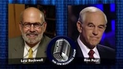 Ron Paul W Lew Rockwell Against Neocon Slavery 144812
